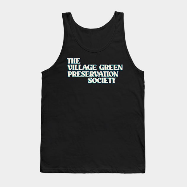 The Village Green Preservation Society Tank Top by Trendsdk